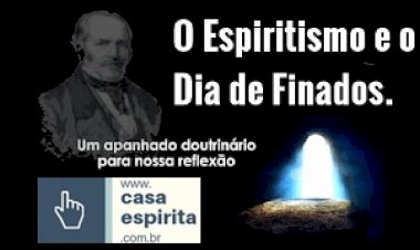 Espiritismo e o feriado do Dia de Finados (2 de novembro)